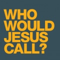Who would Jesus call - Fond iPhone