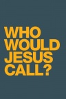Who would Jesus call - Fond iPhone